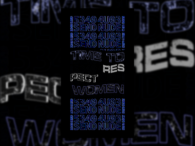 "TIME TO RESPECT WOMEN" black and white blue design flat design photoshop respect time time to respect women to women