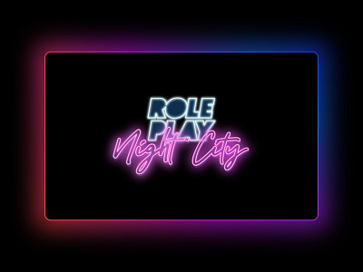 Night City RP - LogoDesign - Neon Mood 🥳 brand identity branding digital art geek geek logo logo logodesign logotype nightlife roleplay roleplaying vector