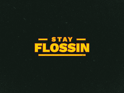Stay Flossin 2 tone bright dark dental fashion flossing grungy illustration logo orange tindi type yellow