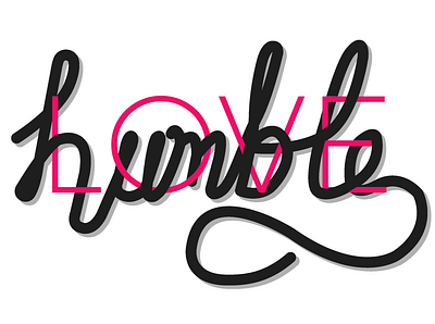 Humble Love blog flat hand lettering handlettering lettering minimal quarantine stayhome typography ui ux vector visual identity web