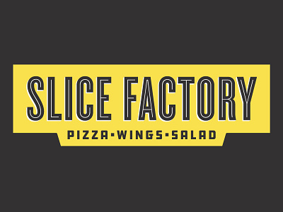Slice Factory Logo chicago franchise pizza rebranding restaurant salad wings