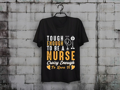 Tough Enough Nurse T-shirt custom t shirt design illustration merch by amazon shirts t shirt design t shirt designer teesdesign teespring typography