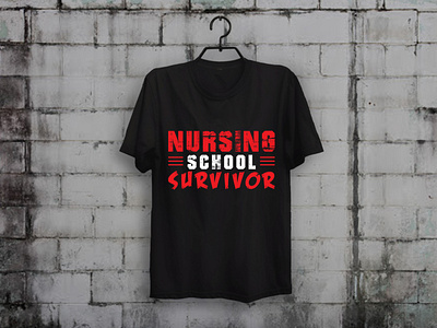 Nursing School Survivor T-shirt Design