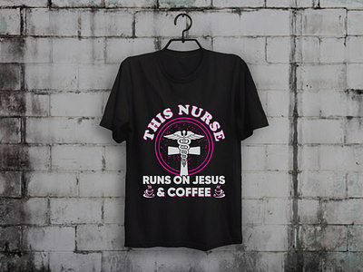 Nurse Runs On Coffee T-shirt Design apparel custom t shirt design illustration merch by amazon shirts nurse nurses t shirt designer teesdesign teespring typography