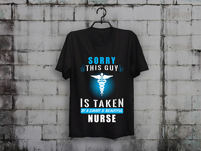 Taken By Nurse T-shirt Design apparel custom t shirt design illustration merch by amazon shirts nurse nurses t shirt designer tees teespring typography