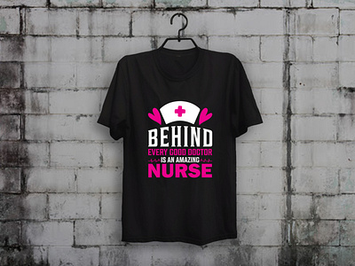 Nurse Behind Good Doctor T-shirt Design