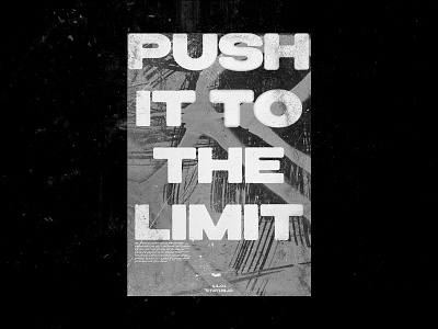 13 01 21 push it to the limit adobe photoshop design graphic design photoshop poster poster a day poster art poster design texture type typography