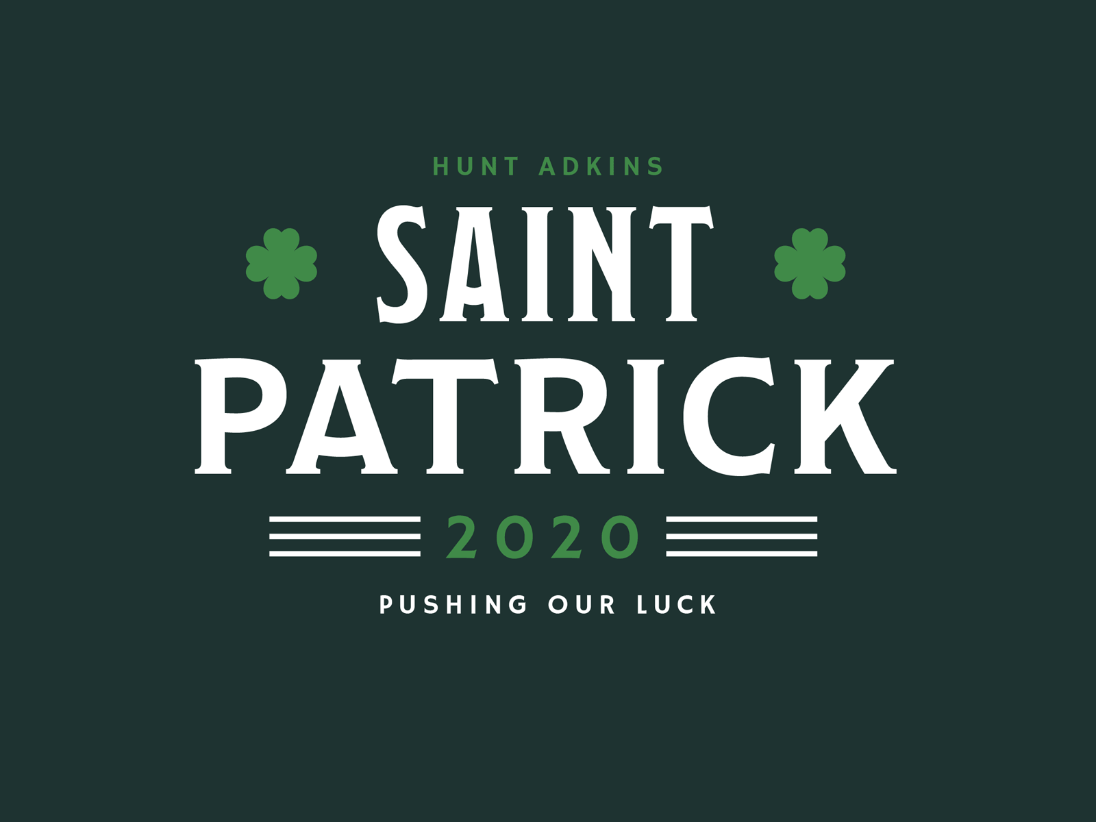 St. Patrick for President campaign day green leprechaun lockup luck patrick president presidential saint tagline type typography