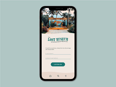 The Lost Museum of Archaeological Mysteries app archaeology button cta dailyui day 1 day one form iphone museum register sign in sign up subscribe ui ui challenge user experience user interface ux