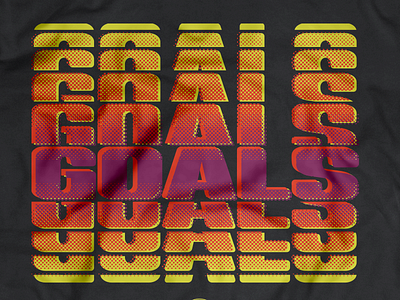 Goals Graphic goals graphic halftone ombre repetition screenprint sunset tee wordmark