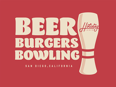 Beer. Burgers. Bowling. At Holiday Lanes branding design logo typography vector