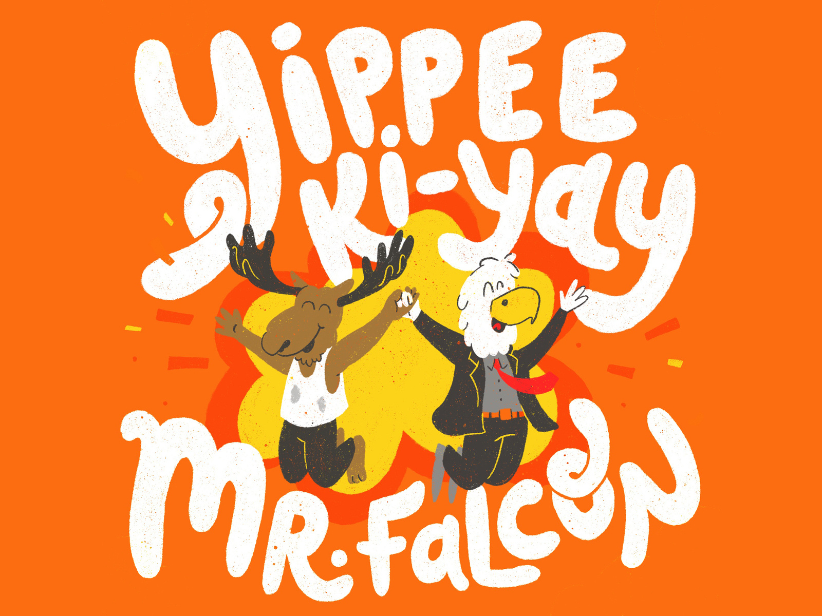 Yippee KiYay by Corey on Dribbble