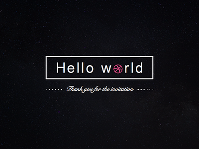 Hello world, hello dribbble!