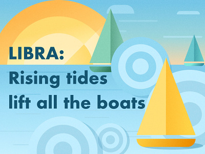 LIBRA: Rising tides of change lift all the boats design illustration
