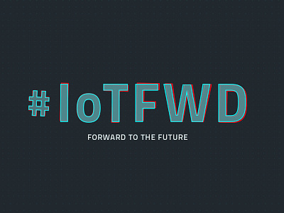 #IoTFWD Conference android conference drone future ios iot logo logotype wearable