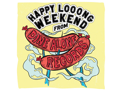 Dine Alone Long Weekend Post branding custom type design hotdogs illustration long weekend smoke social media pack summer typography