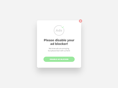 Pop-Up / Overlay - DailyUI - 016 ad adblock adblocker ads advertisement block challenge experience interface message overlay pop up popup uidaily uidaily 016 uidailychallenge user