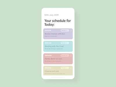 Schedule - DailyUI - 071 challenge daily dailychallenge dailyui dailyui 071 dailyuichallenge dailyuidesign experience interaction interface ixd list plan reminder reminders schedule ui uiux user ux