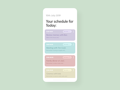 Schedule - DailyUI - 071 challenge daily dailychallenge dailyui dailyui 071 dailyuichallenge dailyuidesign experience interaction interface ixd list plan reminder reminders schedule ui uiux user ux