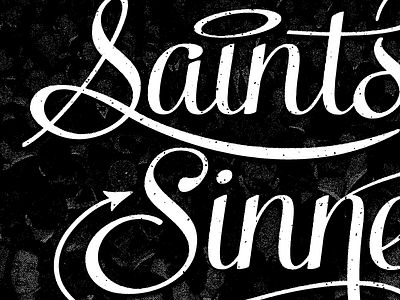 Saints and Sinners black devil tail halo saints sinners type typography white
