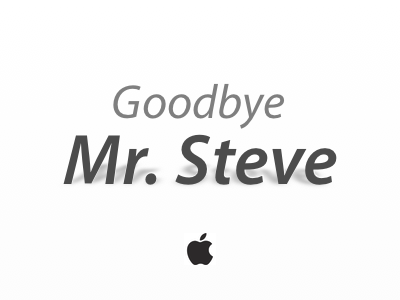 Goodbye Mr. Steve apple grey jobs steve steve jobs white