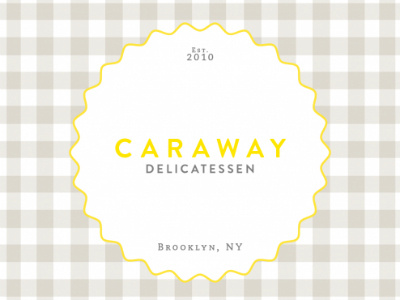 Caraway Delicatessen branding brooklyn deli delicatessen gingham logo restaurant