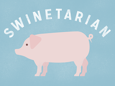 Swinetarian — Final bacon farm geometric illustration lost type meat mission gothic pig pork simple sticker