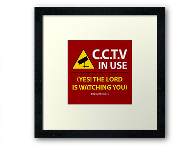 CCTV: The LORD is Watching You! - Christian Design