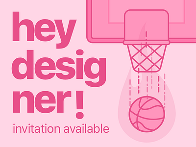 Dribbbe Invitation Available