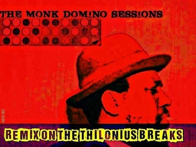 THE MONK DOMINO SESSIONS tony adamo