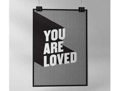 YOU ARE LOVED graphic design screen printing typography