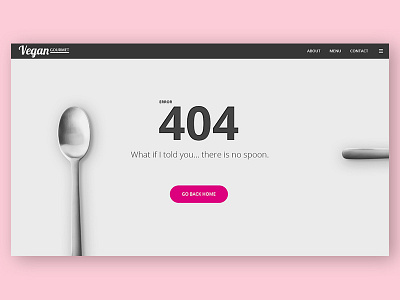 Daily UI challenge #008 - 404 Page 404 page daily ui daily ui challenge food matrix page not found restaurant there is no spoon user interface design vegan restaurant web design webpage