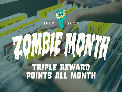 Zia Records • Zombie Month Campaign