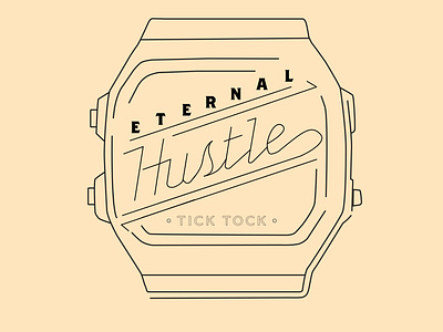 Eternal Hustle