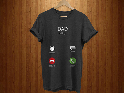 dad calling tshirt design black tshirt branding design graphic design illustration tshirt design typography ui ux vector