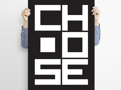 Choose - poster choose design poster type