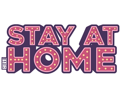 Stay at home 3