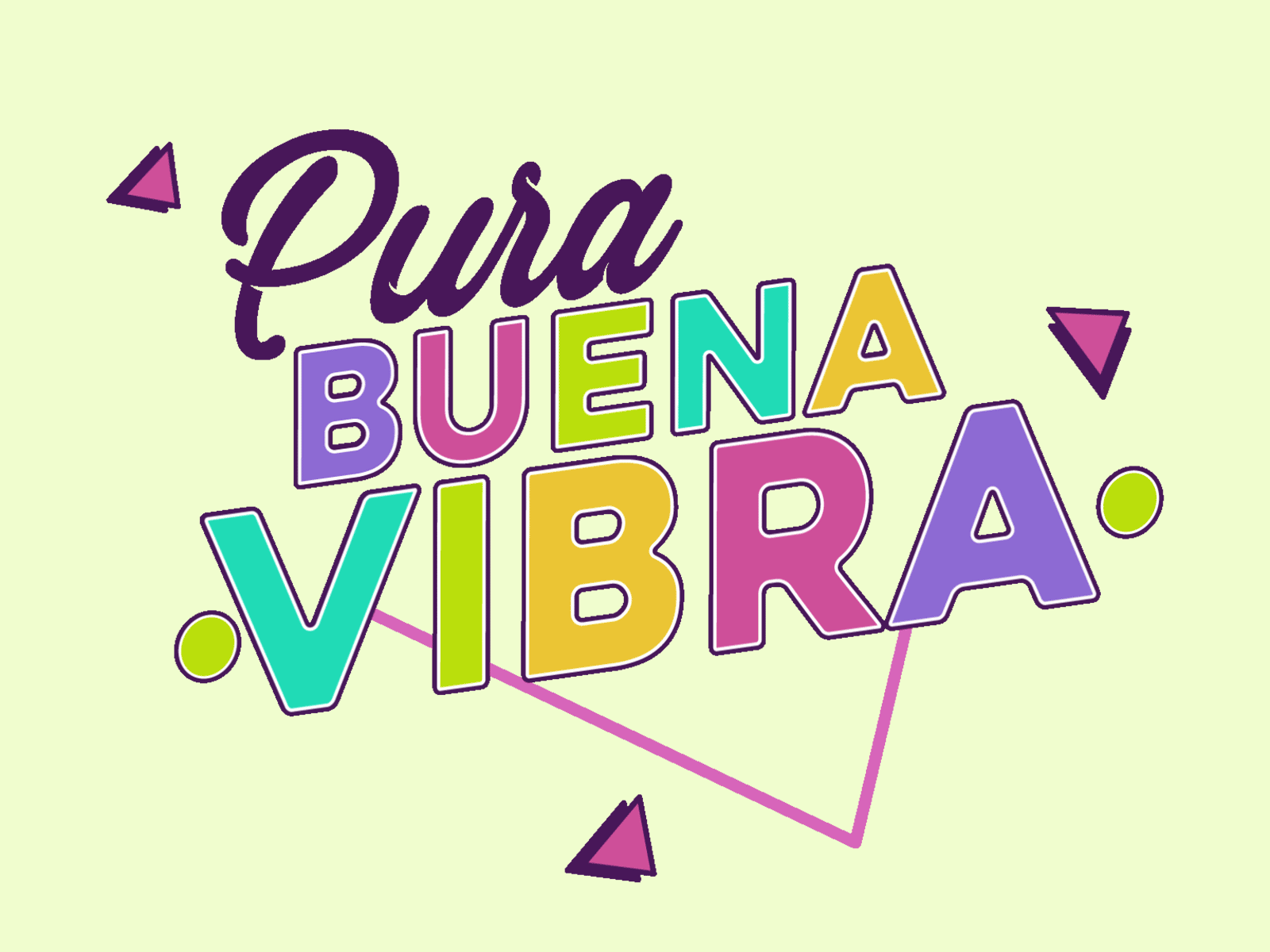 Pura buena vibra aftereffects animated animation buena vibra feelings gif good mood good vibes lettering logo stickers vector