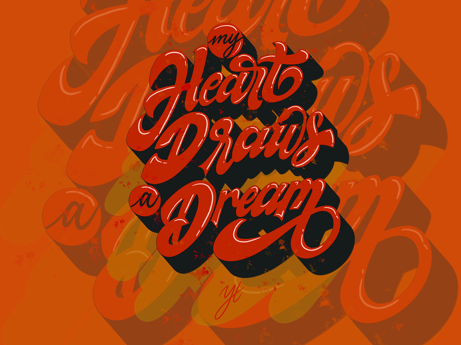 My Heart Draws A Dream Lettering By Yog S Type Std On Dribbble