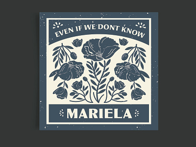 Even If We Don't Know - Mariela Album Cover design illustration illustrator type typography