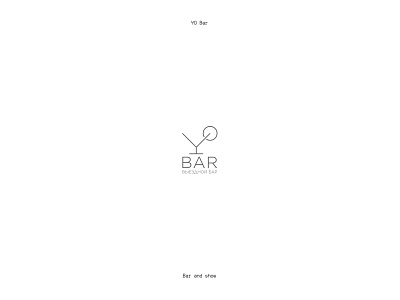 YO bar ( logo design ) adobe azerbaijan baku bar bar logo dribbble hellodribblers illustrator logo logo design logodesign logos logotype minimal minimalistic logo photoshop