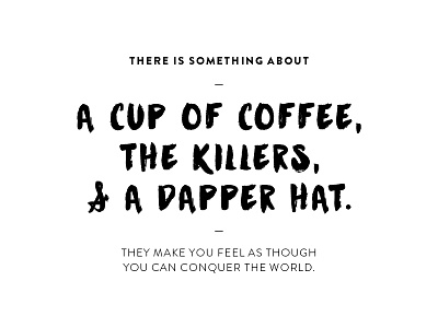 Topographic Quotes coffee graphic design layout quote the killers type typesetting typography