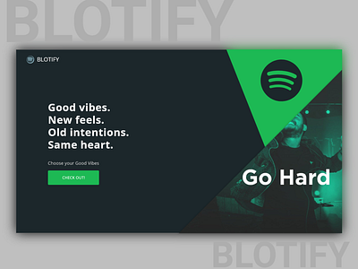 Good Vibe - Blotify