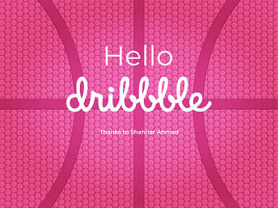 Hello dribbble Thanks to @Shahriar Ahmed dribbble hello illustration thanks
