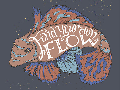 Find your own flow in lettering calligraphy card fish flow identity inspiration lettering motivation poster print self sketch