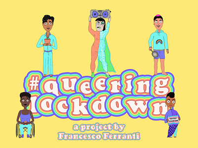 queering lockdown color design digital digital art digital illustration graphic design illustration illustrator lgbt lgbtq lgbtqia logo logo design procreate rainbow wordmark