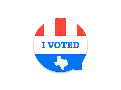 I Voted! election pin sticker texas texasturnout tribune vote voted