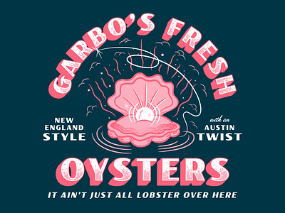 Garbo's Fresh Oysters Tee design fun illustration matt thompson type typography