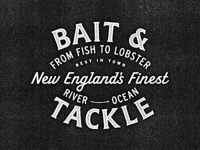 Bait & Tackle - Unused fishing lobster ocean seafood sturdymfgco texture typography