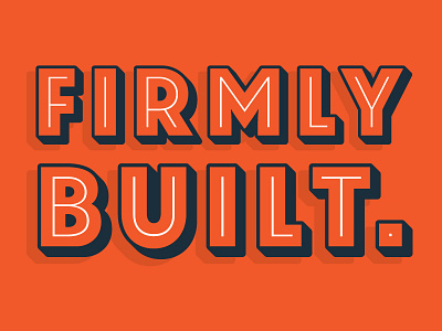 Firmly Orange lighting sturdymfgco typography